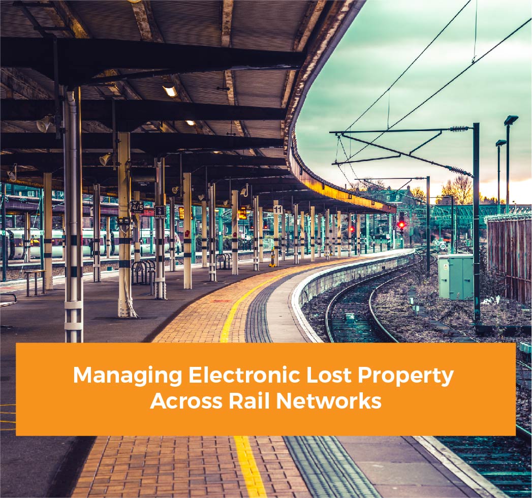 You are currently viewing Managing Electronic Lost Property Across Rail Networks
